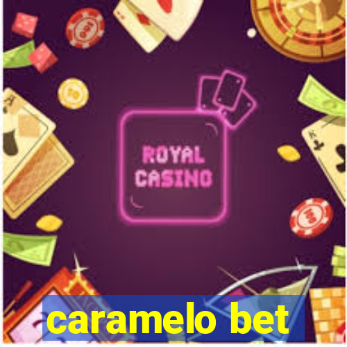 caramelo bet