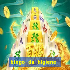 bingo da higiene para imprimir