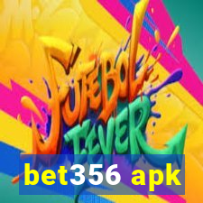 bet356 apk