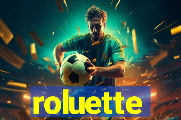 roluette