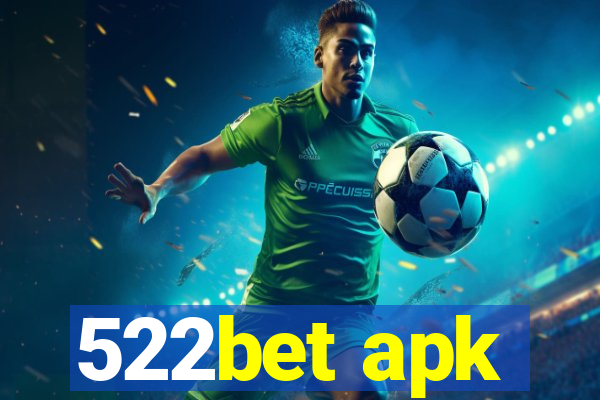 522bet apk