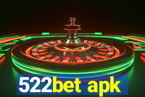 522bet apk