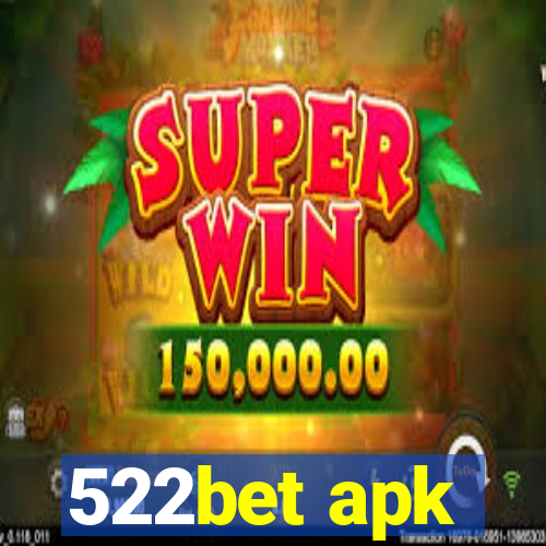 522bet apk