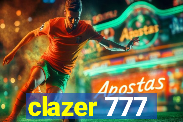 clazer 777