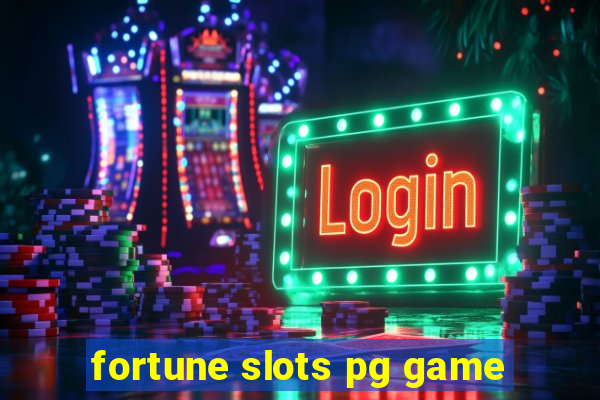 fortune slots pg game