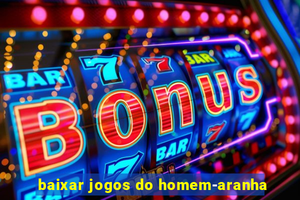 baixar jogos do homem-aranha