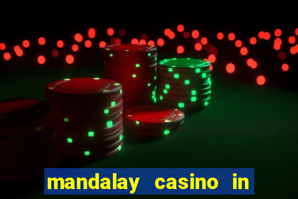 mandalay casino in las vegas