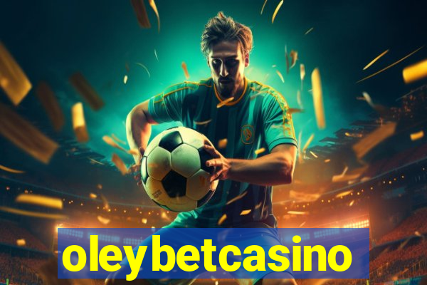 oleybetcasino