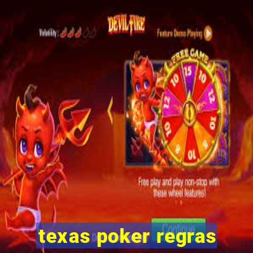 texas poker regras