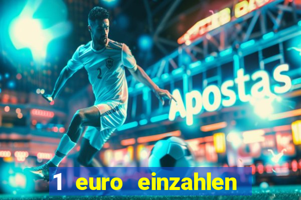 1 euro einzahlen casino 2020