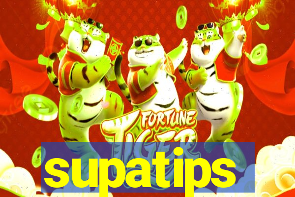 supatips