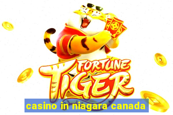 casino in niagara canada