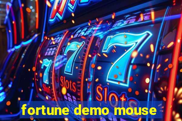 fortune demo mouse