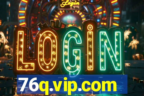 76q.vip.com