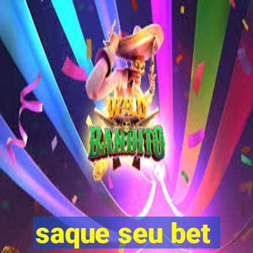 saque seu bet