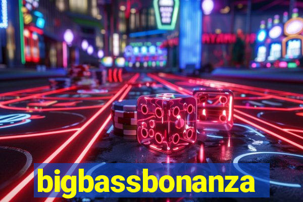 bigbassbonanza