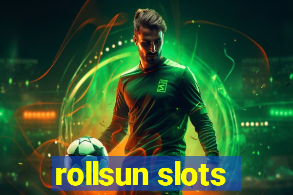 rollsun slots