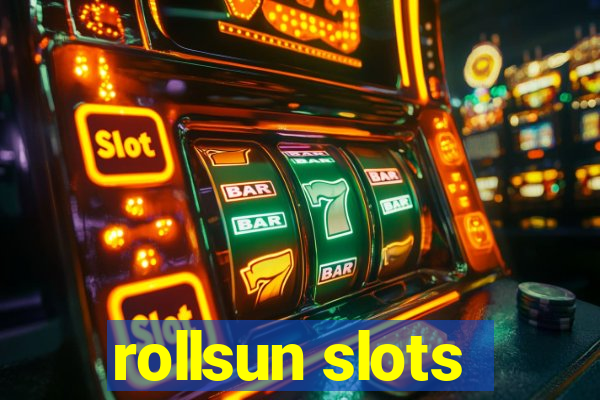 rollsun slots