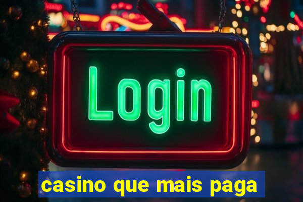 casino que mais paga