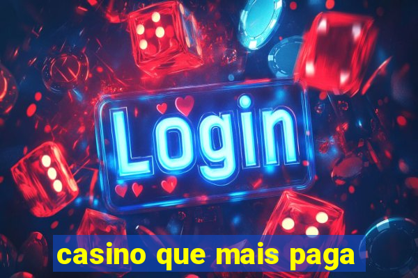 casino que mais paga