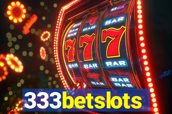 333betslots