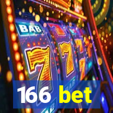 166 bet