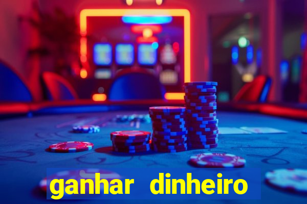 ganhar dinheiro jogando tigre