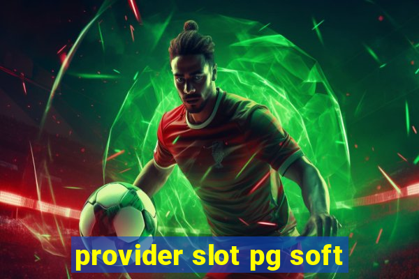 provider slot pg soft