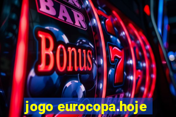 jogo eurocopa.hoje