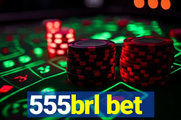 555brl bet