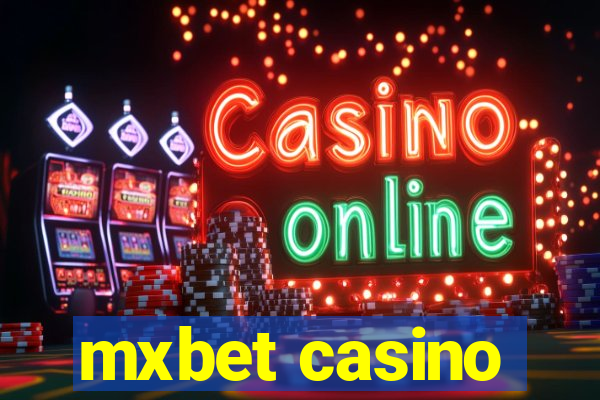 mxbet casino