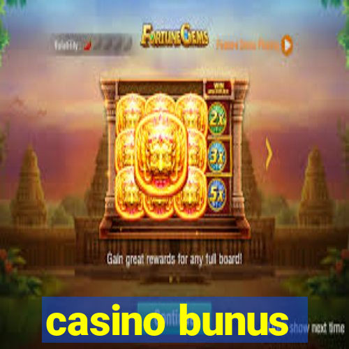 casino bunus