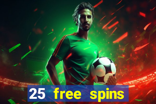 25 free spins trada casino