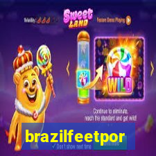 brazilfeetpor