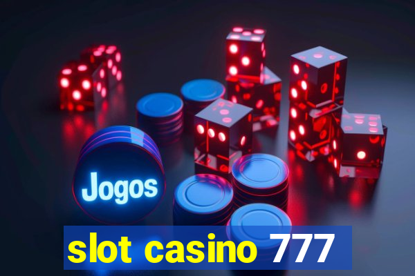 slot casino 777