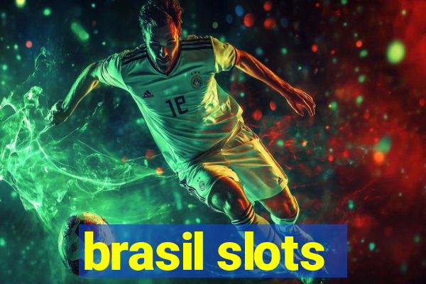 brasil slots