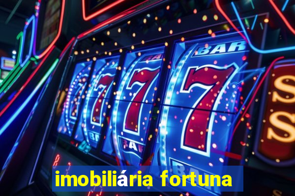 imobiliária fortuna