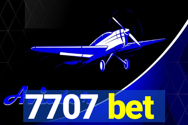 7707 bet