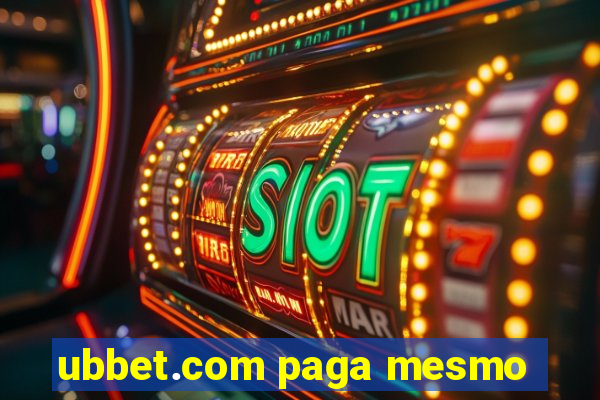 ubbet.com paga mesmo