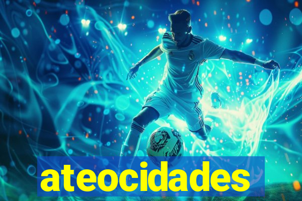 ateocidades