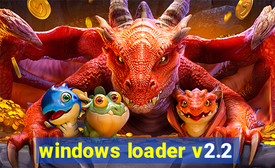 windows loader v2.2