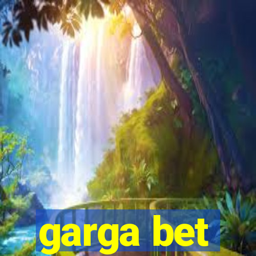 garga bet