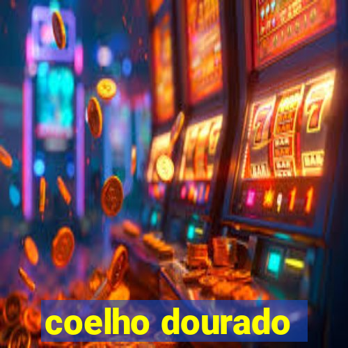 coelho dourado