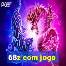 68z com jogo