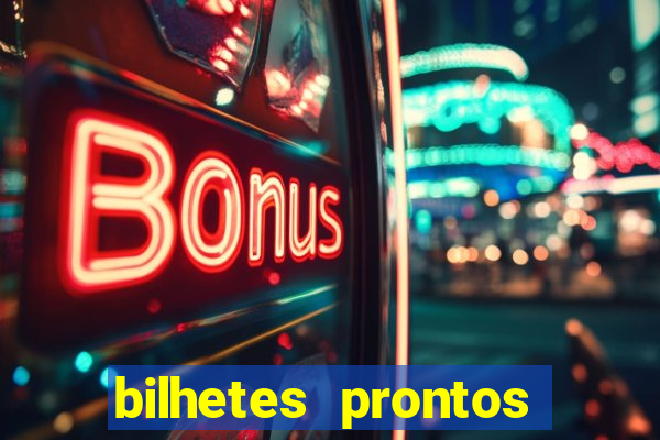 bilhetes prontos apostas esportivas