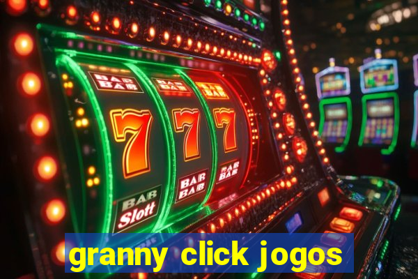 granny click jogos