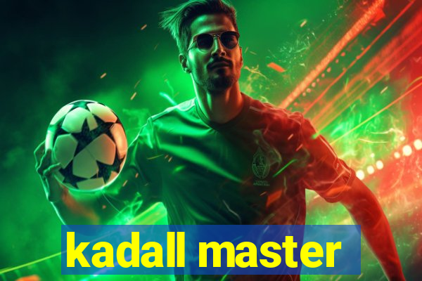 kadall master