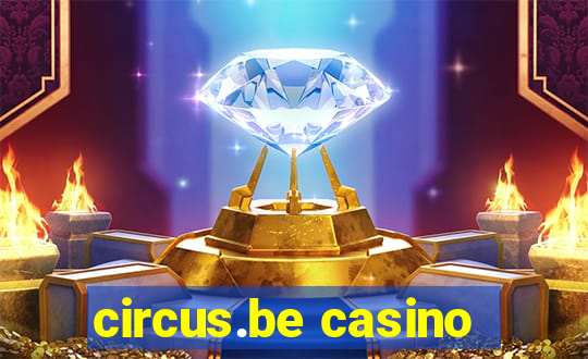 circus.be casino