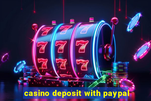 casino deposit with paypal