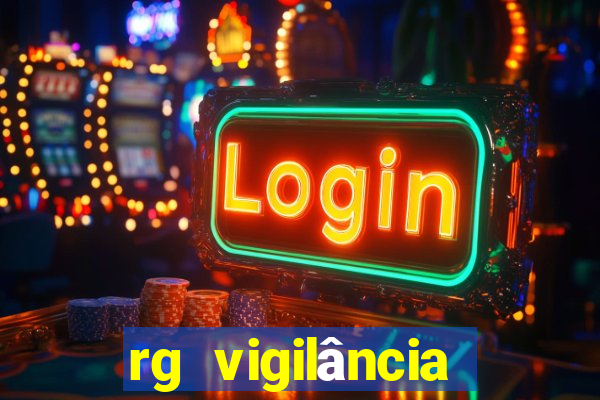 rg vigilância trabalhe conosco porto velho